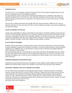 www.nctech.com.mx  cad ∙ cam ∙ cae ∙ pdm ∙ edu ∙ eco ∙ 3dvia ∙ esp Condiciones de uso NC Tech S.A. de C.V. y/o Tecnología e Innovación Avanzada SA de CV (reconocida en el siguiente texto como NC