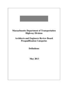 Massachusetts Department of Transportation Highway Division Architects and Engineers Review Board Prequalification Categories  Definitions