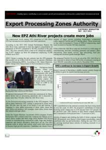 EPZA VISION : A leading Agency contributing to socio-economic growth and transformation of Kenya into a global hub for investment and trade  Export Processing Zones Authority ELECTRONIC NEWSLETTER MAY - JULY 2014