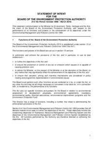 STATEMENT OF INTENT FOR THE BOARD OF THE ENVIRONMENT PROTECTION AUTHORITY (For the Period: October 2008 – MarchThis statement communicates to the Minister for Environment, Parks, Heritage and the Arts, the inten