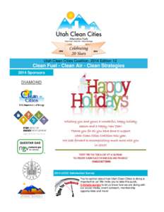 Utah Clean Cities Coalition, 2014 Edition 12  Clean Fuel - Clean Air - Clean Strategies 2014 Sponsors  DIAMOND
