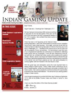 National Indian Gaming Association - On Behalf of Ernie Stevens, Jr. Chairman  IN THIS ISSUE Page[removed]NIGA Summer Legislative