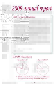 ECUMENICAL M INISTRIES of O REGON 2009 annual report 2009: The Year of Reconciliation