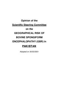 Opinion of the Scientific Steering Committee on the GEOGRAPHICAL RISK OF BOVINE SPONGIFORM ENCEPHALOPATHY (GBR) in