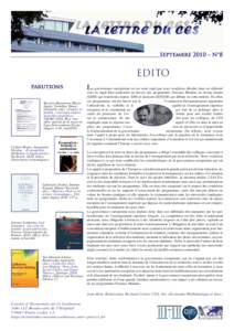 _______________________________________________________________Septembre 2010 – N°8  EDITO parutions Barrère-Maurisson MarieAgnès, Tremblay DianeGabrielle (éd.), «Emploi et famille : nouveaux enjeux,