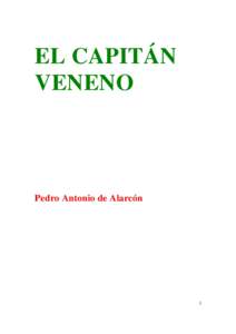 Microsoft Word - Alarcon, Pedro Antonio de - El capitan veneno.doc