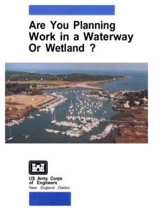 Are You Planning Work in a Waterway or Wetland?