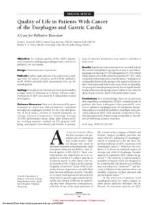 ORIGINAL ARTICLE  Quality of Life in Patients With Cancer of the Esophagus and Gastric Cardia A Case for Palliative Resection Frank J. Branicki, FRCS; Simon Ying-kit Law, FRCSE; Manson Fok, FRCSE;