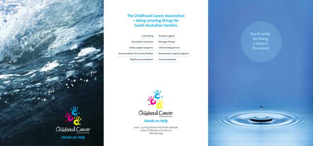 The Childhood Cancer Association – doing amazing things for South Australian families Counselling  Practical support