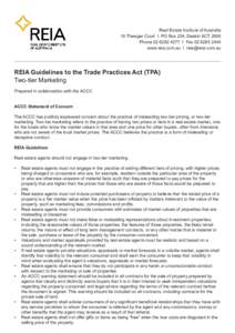 Real Estate Institute of Australia 16 Thesiger Court I PO Box 234, Deakin ACT 2600 Phone[removed]I Fax[removed]www.reia.com.au I [removed]  REIA Guidelines to the Trade Practices Act (TPA)