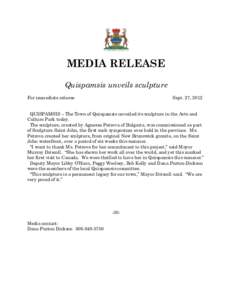 MEDIA RELEASE Quispamsis unveils sculpture For immediate release Sept. 27, 2012