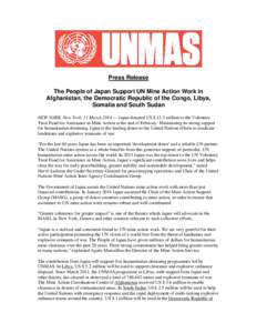 Microsoft Word - Press Release UNMAS HQ March 2014 Japan Donation[removed]