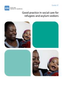 Good practice in social care for refugees and asylum seekers