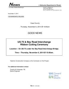 Good News - US-75 & Bay Rd. Ribbon Cutting Ceremony