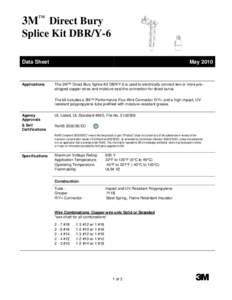 3M™ Direct Bury Splice Kit DBR/Y-6 Data Sheet Applications