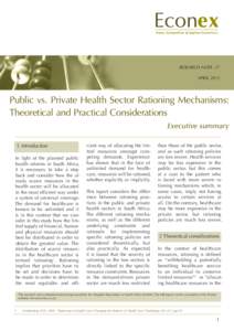 Trade, Competition & Applied Economics  RESEARCH NOTE 27 APRILPublic vs. Private Health Sector Rationing Mechanisms: