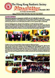 The Hong Kong Paediatric Society December 2013 Our Homepage : http://medicine.org.hk/hkps
