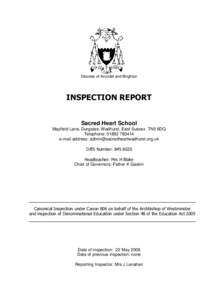 Diocese of Arundel and Brighton  INSPECTION REPORT Sacred Heart School Mayfield Lane, Durgates, Wadhurst, East Sussex TN5 6DQ Telephone: 