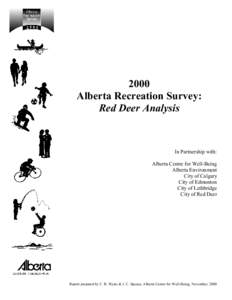 2000 Alberta Recreation Survey: Red Deer Analysis In Partnership with: Alberta Centre for Well-Being