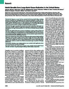 Research Health Benefits from Large-Scale Ozone Reduction in the United States Jesse D. Berman,1 Neal Fann,2 John W. Hollingsworth,3 Kent E. Pinkerton,3 William N. Rom,3 Anthony M. Szema,3 Patrick N. Breysse,1 Ronald H. 