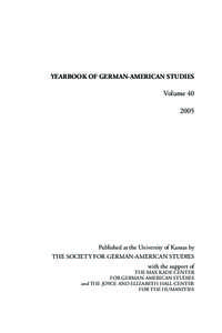 YEARBOOK OF GERMAN-AMERICAN STUDIES  Volume 40