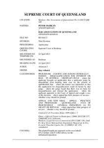 SUPREME COURT OF QUEENSLAND CITATION: Markan v Bar Association of Queensland (NoQSC 109