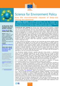 How the environmental impacts of deep-sea mining are assessed 18 December 2013 Thematic Issue 45 Seafloor Damage