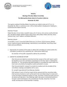     Minutes   Meeting of the Blue Ribbon Committee   The Metropolitan Water District of Southern California   November 29, 2010 