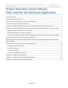 Application for CAEATFA Advanced Transportation Sales and Use Tax Exclusion Project Narrative Green Vehicles, Inc. October 26, 2010