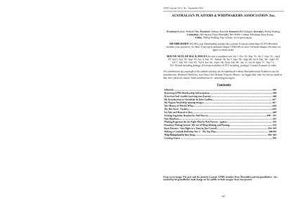 APWA Journal Vol 11 No. 3 September[removed]AUSTRALIAN PLAITERS & WHIPMAKERS ASSOCIATION Inc. President Rodney Botfield Vice President Anthony Rennink Treasurer Bill Glasgow Secretary Phillip Holding Committee; Bill Morris