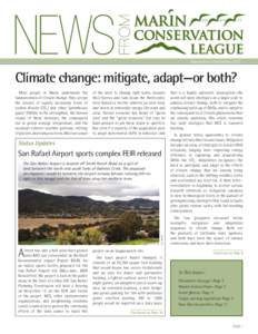 November—DecemberNovember—December 2011 Climate change: mitigate, adapt—or both? Most people in Marin understand the