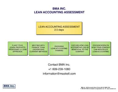 BMA INC.
 LEAN ACCOUNTING ASSESSMENT LEAN ACCOUNTING ASSESSMENT
 2.5 days