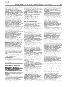 Federal Register / Vol. 80, No. 4 / Wednesday, January 7, [removed]Notices SPECTROMETER USING ION BEAM MODULATION & WAVELET DECOMPOSITION//Patent No. 7,458,305: MODULAR SAFE ROOM// Patent No. 7,058,377: PULSED RADIO