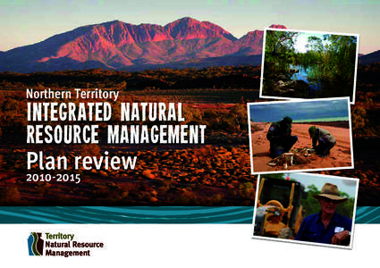 Northern Territory  Integrated Natural Resource Management  Plan