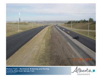Stoney Trail / Northwest Widening and Paving Looking East from Sarcee Trail September 2013 