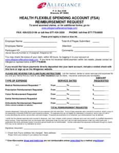 P. O. Box 4346 Missoula, MT[removed]HEALTH FLEXIBLE SPENDING ACCOUNT (FSA) REIMBURSEMENT REQUEST To send scanned claims, or for additional forms, go to: