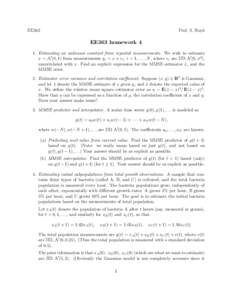 EE363  Prof. S. Boyd EE363 homework 4 1. Estimating an unknown constant from repeated measurements. We wish to estimate