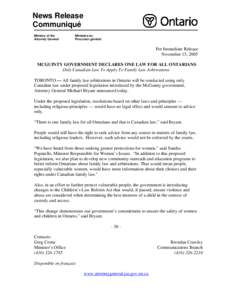 News Release Communiqué Ministry of the Attorney General  Ministère du