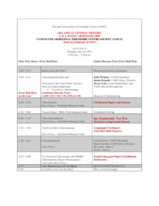 National Association of Friendship Centres (NAFC[removed]ANNUAL GENERAL MEETING GALA EVENT – HOSTED BY THE VANCOUVER ABORIGINAL FRIENDSHIP CENTRE SOCIETY (VAFCS) NON-ALCOHOLIC EVENT AGENDA