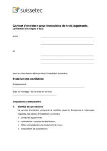 Contrat d’entretien pour immeubles de trois logements (prévention des dégâts d’eau) entre  ____________________________________________