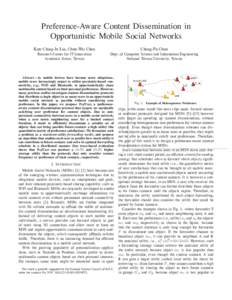 Preference-Aware Content Dissemination in Opportunistic Mobile Social Networks Kate Ching-Ju Lin, Chun-Wei Chen Cheng-Fu Chou