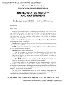 REGENTS EXAM IN U.S. HISTORY AND GOVERNMENT The University of the State of New York REGENTS HIGH SCHOOL EXAMINATION  UNITED STATES HISTORY