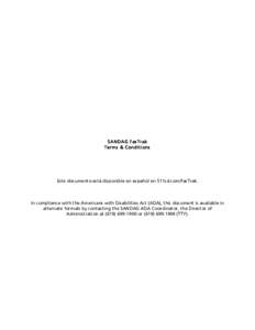 S ANDAG Fas Trak Term s & Conditions Este documento está disponible en español en 511sd.com/FasTrak.  In compliance with the Americans with Disabilities Act (ADA), this document is available in