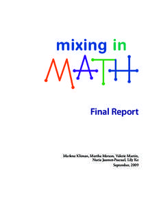 Final Report  Marlene Kliman, Martha Merson, Valerie Martin, Nuria Jaumot-Pascual, Lily Ko September, 2009