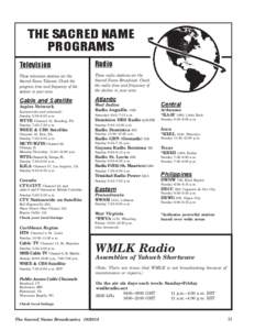 THE SACRED NAME PROGRAMS Television Radio