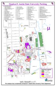 Stephen F. Austin State University Parking SFA BUILDING LEGEND 22. FORESTRY BUILDING (ARTHUR TEMPLE)  FORESTRY GREENHOUSE