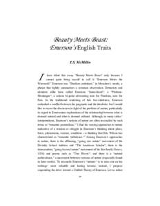 Beauty Meets Beast: Emerson’s English Traits T.S. McMillin I