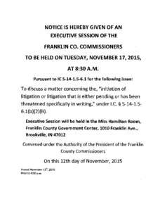 NOTICE IS HEREBY GIVEN OF AN  EXECUTIVE SESSION OF THE FRANKLIN CO. COMMISSIONERS TO BE HELD ON TUESDAY, NOVEMBER 17, 2015,