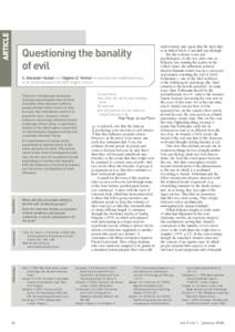 ARTICLE  Questioning the banality of evil S. Alexander Haslam and Stephen D. Reicher re-examine the established view, in an article based on the 2007 Argyle Lecture