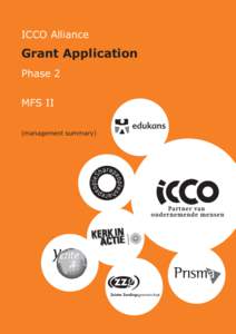 ICCO Alliance  Grant Application Phase 2 MFS II (management summary)